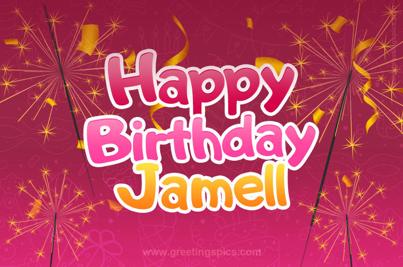 Happy Birthday Jamell Image with sparklers