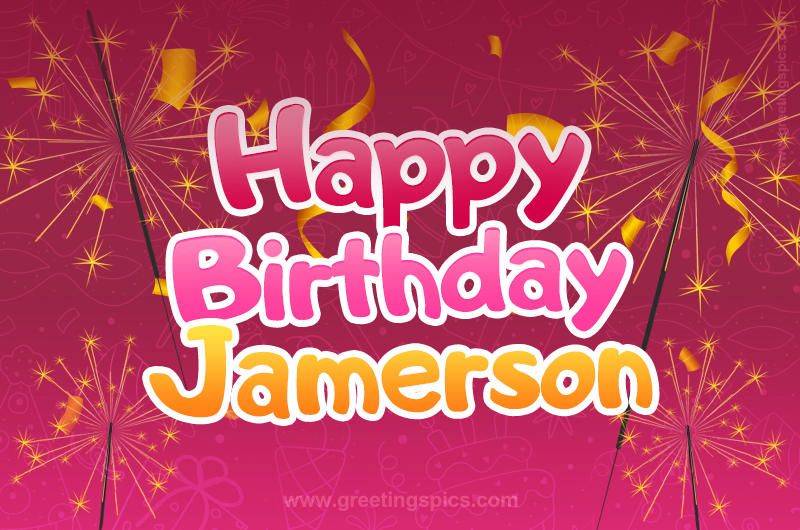 Happy Birthday Jamerson Image with sparklers