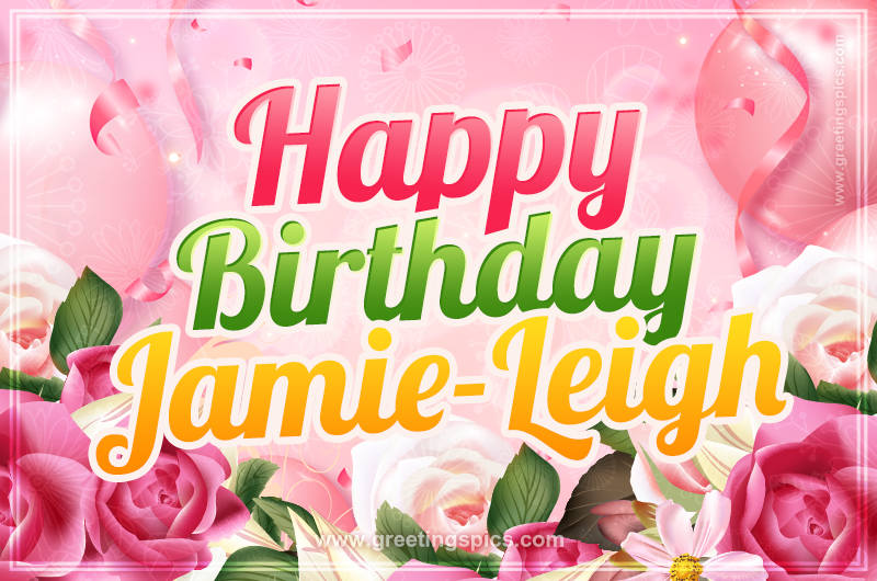 Image with gentle pink background and flowers Happy Birthday Jamie-Leigh