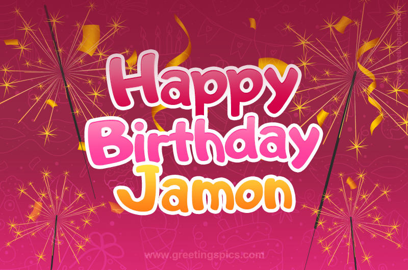 Happy Birthday Jamon Image with sparklers