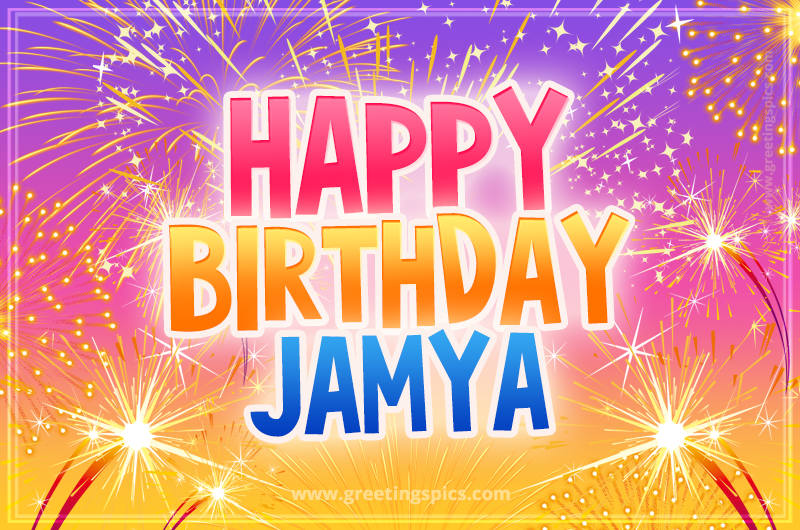 Happy Birthday Jamya Picture with fireworks