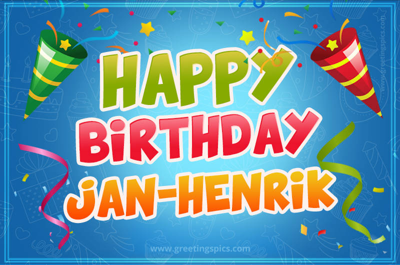 Happy Birthday Jan-Henrik picture with confetti and party poppers