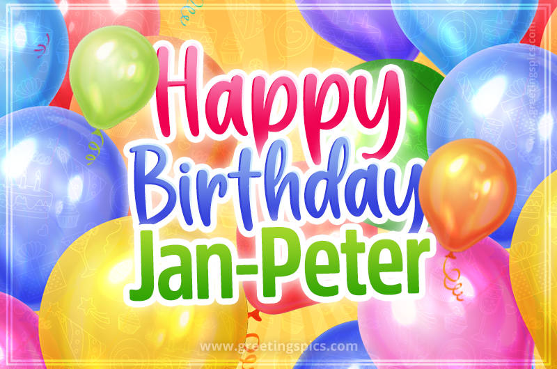 Happy Birthday Jan-Peter Image with colorful balloons