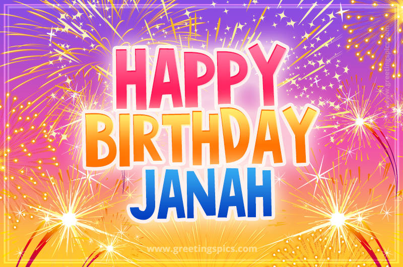 Happy Birthday Janah Picture with fireworks