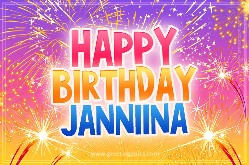 Happy Birthday Janniina Picture with fireworks