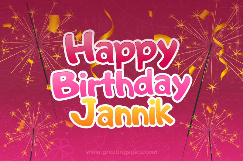 Happy Birthday Jannik Image with sparklers