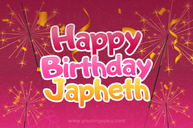 Happy Birthday Japheth Image with sparklers