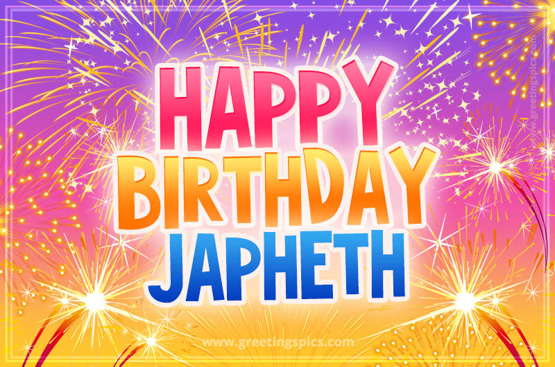 Happy Birthday Japheth Picture with fireworks