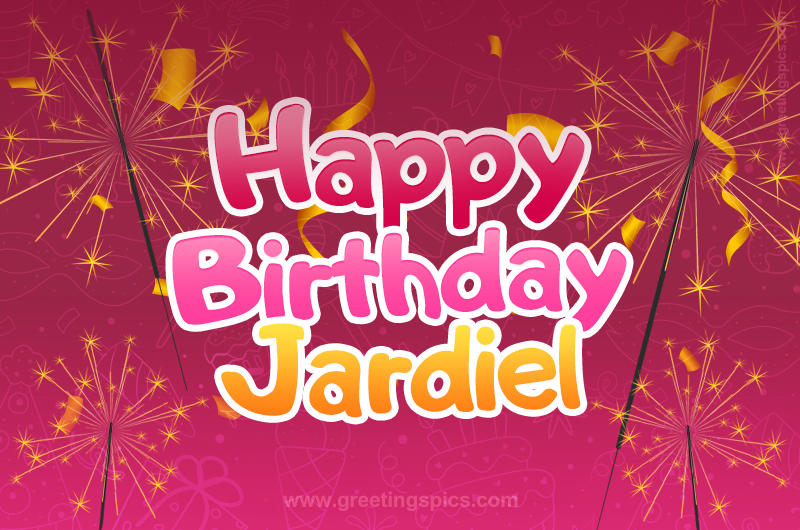 Happy Birthday Jardiel Image with sparklers