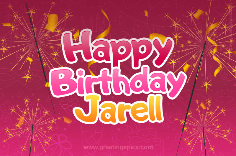 Happy Birthday Jarell Image with sparklers