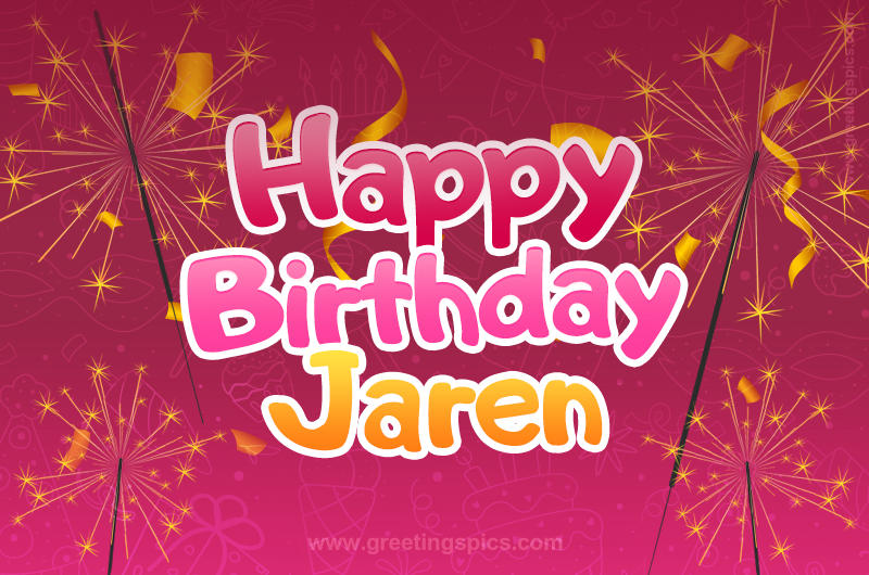 Happy Birthday Jaren Image with sparklers