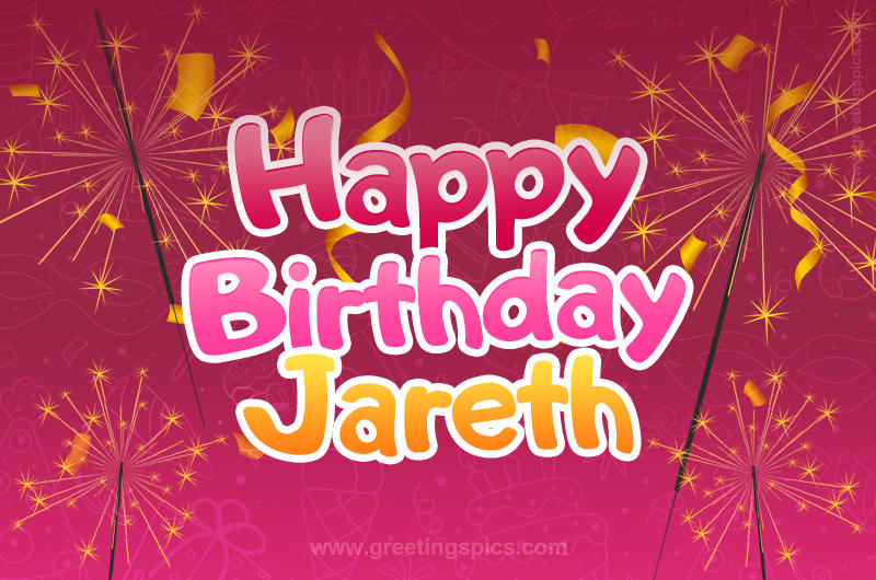 Happy Birthday Jareth Image with sparklers