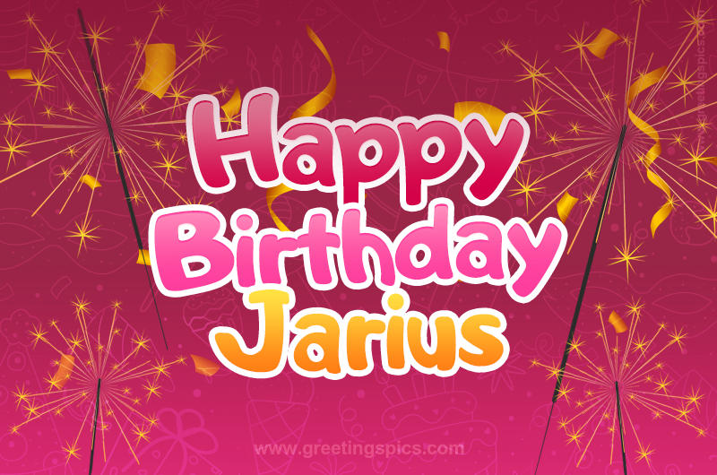 Happy Birthday Jarius Image with sparklers