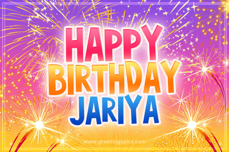 Happy Birthday Jariya Picture with fireworks