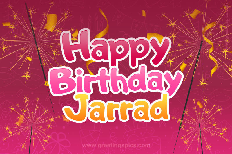 Happy Birthday Jarrad Image with sparklers