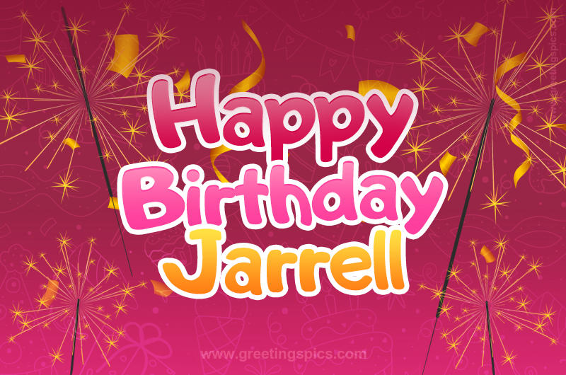 Happy Birthday Jarrell Image with sparklers