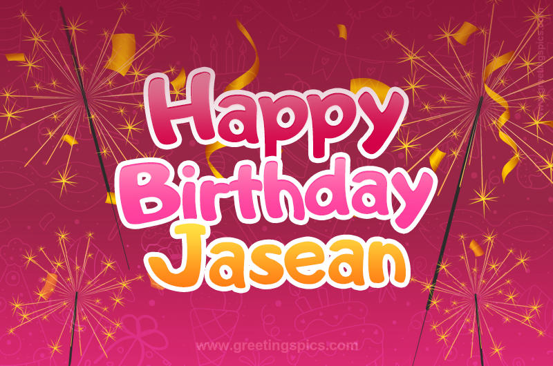 Happy Birthday Jasean Image with sparklers