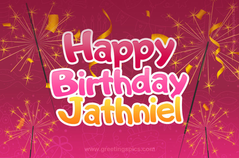 Happy Birthday Jathniel Image with sparklers