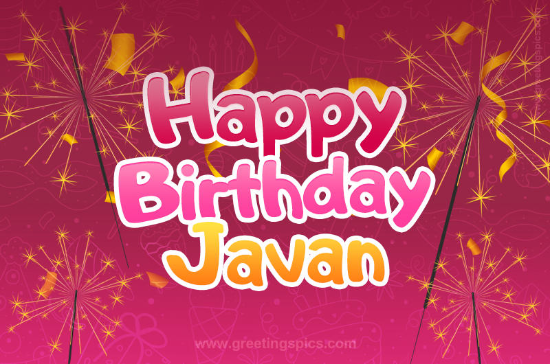 Happy Birthday Javan Image with sparklers