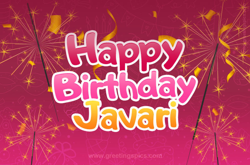 Happy Birthday Javari Image with sparklers