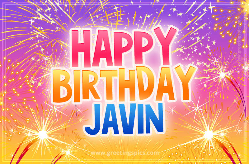 Happy Birthday Javin Picture with fireworks