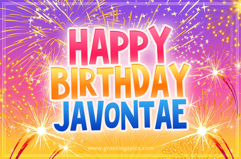 Happy Birthday Javontae Picture with fireworks