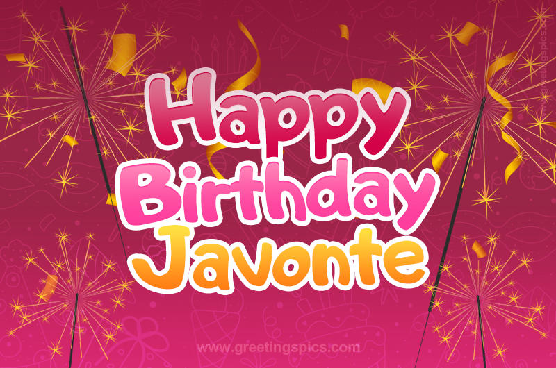 Happy Birthday Javonte Image with sparklers