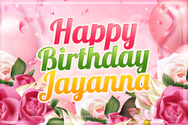 Image with gentle pink background and flowers Happy Birthday Jayanna