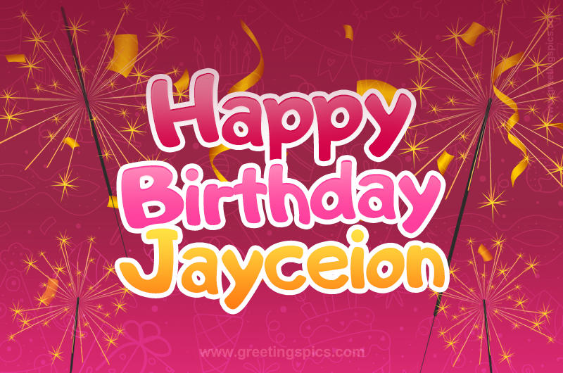 Happy Birthday Jayceion Image with sparklers