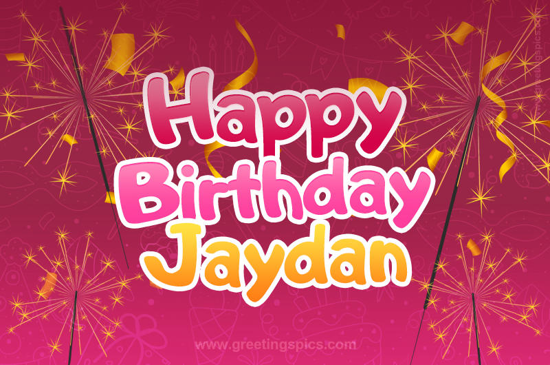 Happy Birthday Jaydan Image with sparklers