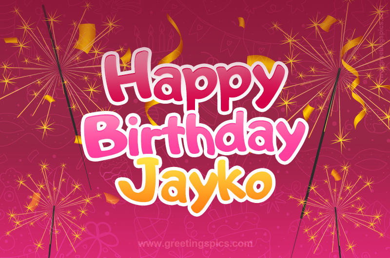 Happy Birthday Jayko Image with sparklers