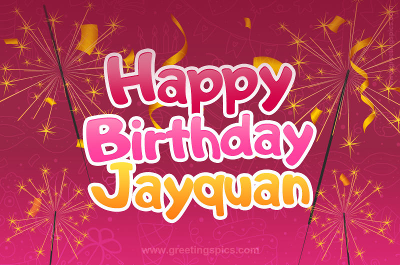 Happy Birthday Jayquan Image with sparklers