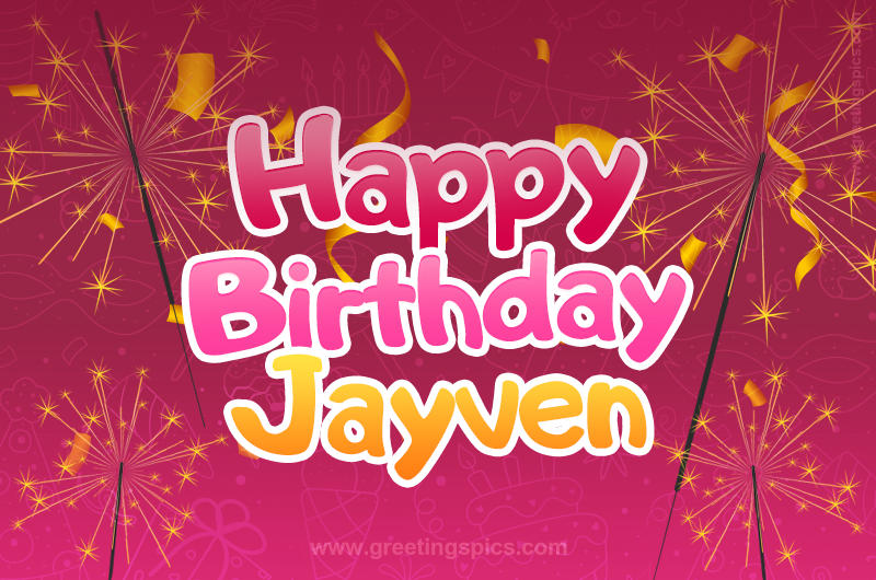 Happy Birthday Jayven Image with sparklers