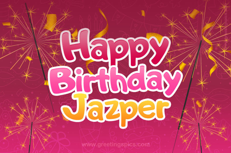 Happy Birthday Jazper Image with sparklers