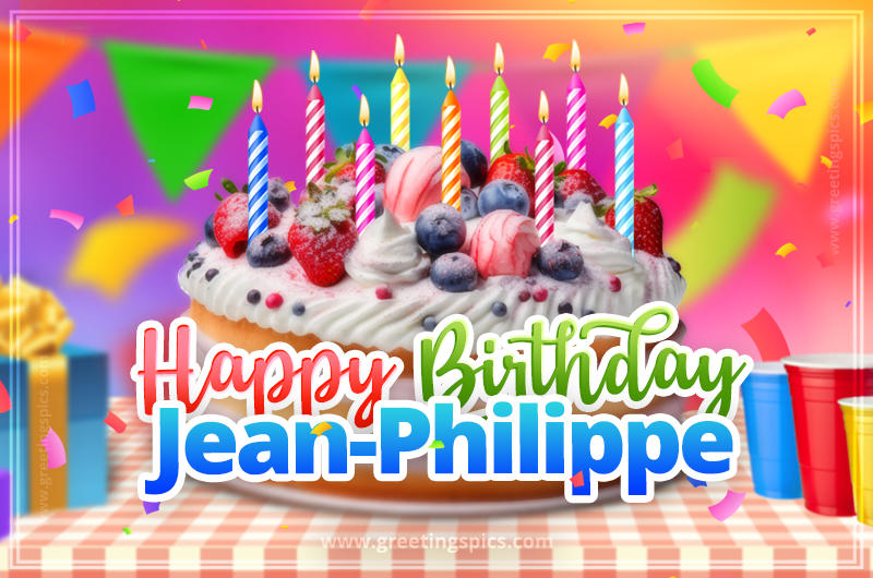 Happy Birthday Jean-Philippe Colorful Image with fruit cake and candles