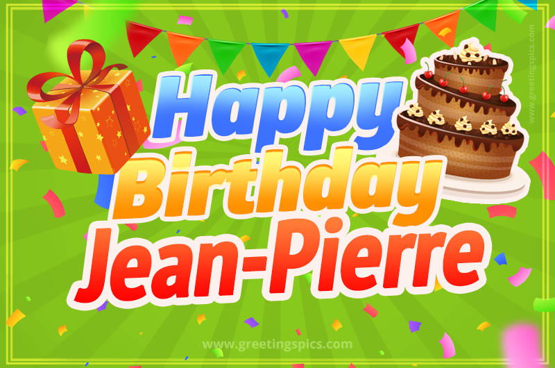 Happy Birthday Jean-Pierre picture with flags, chocolate cake and gift box