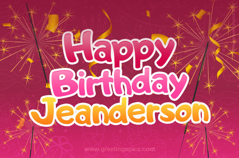 Happy Birthday Jeanderson Image with sparklers