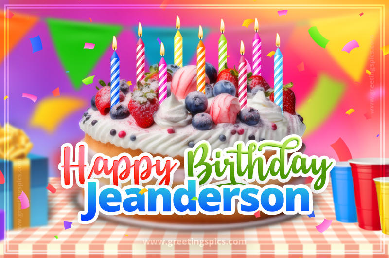 Happy Birthday Jeanderson Colorful Image with fruit cake and candles