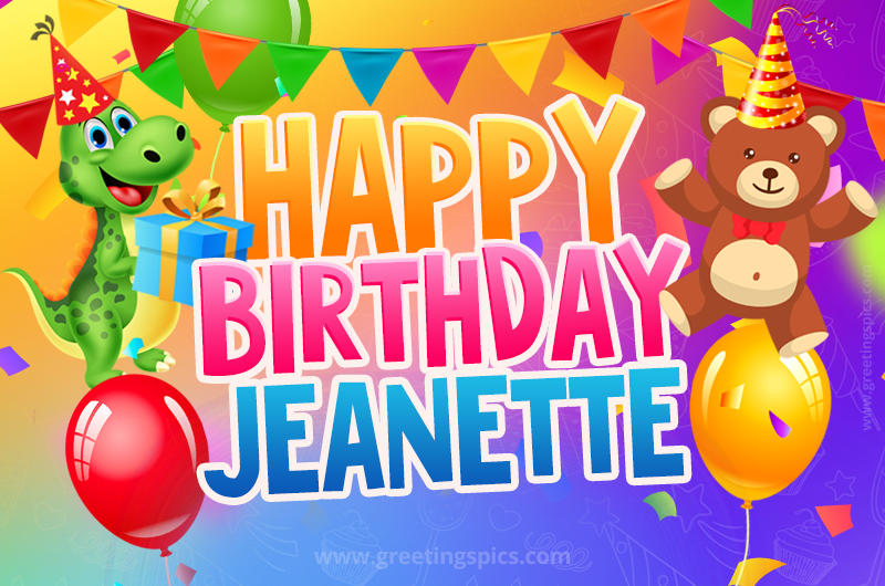 Happy Birthday Jeanette Image for a child with cute dinosaur and bear