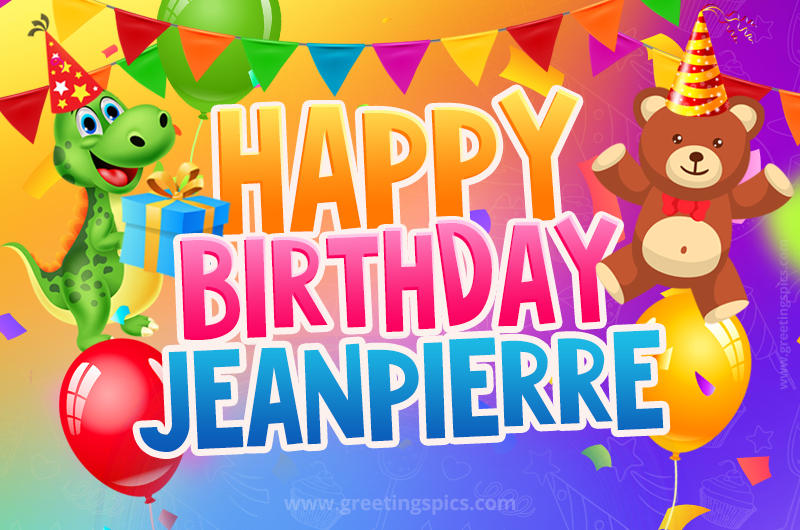 Happy Birthday Jeanpierre Image for a child with cute baby dinosaur and bear