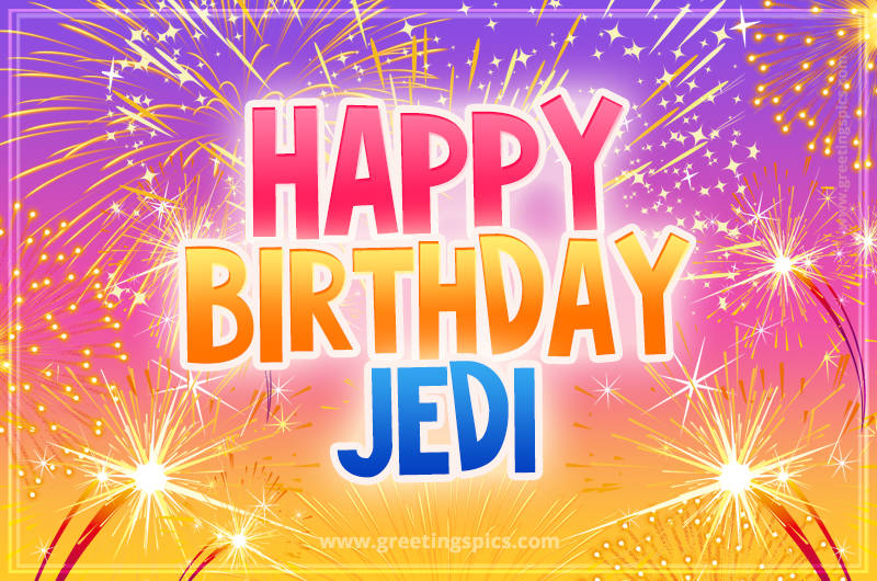 Happy Birthday Jedi Picture with fireworks