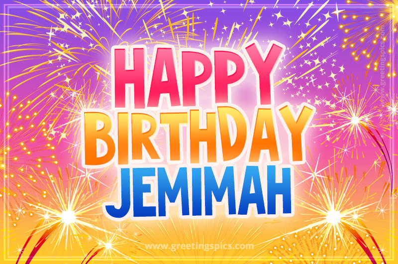 Happy Birthday Jemimah Picture with fireworks