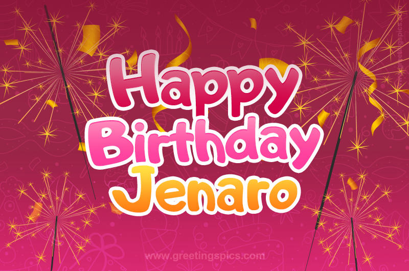 Happy Birthday Jenaro Image with sparklers