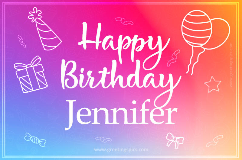 Colorful Happy Birthday Card For Jennifer