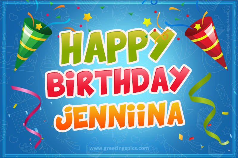 Happy Birthday Jenniina picture with confetti and party poppers