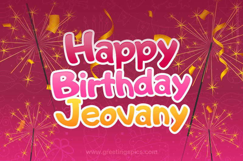 Happy Birthday Jeovany Image with sparklers