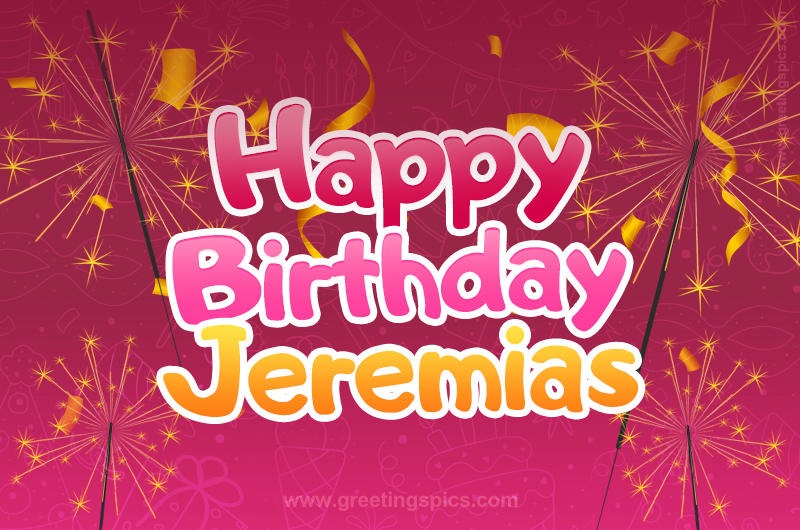 Happy Birthday Jeremias Image with sparklers