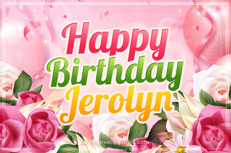 Image with gentle pink background and flowers Happy Birthday Jerolyn