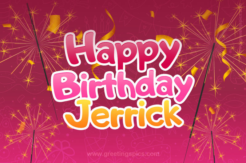 Happy Birthday Jerrick Image with sparklers