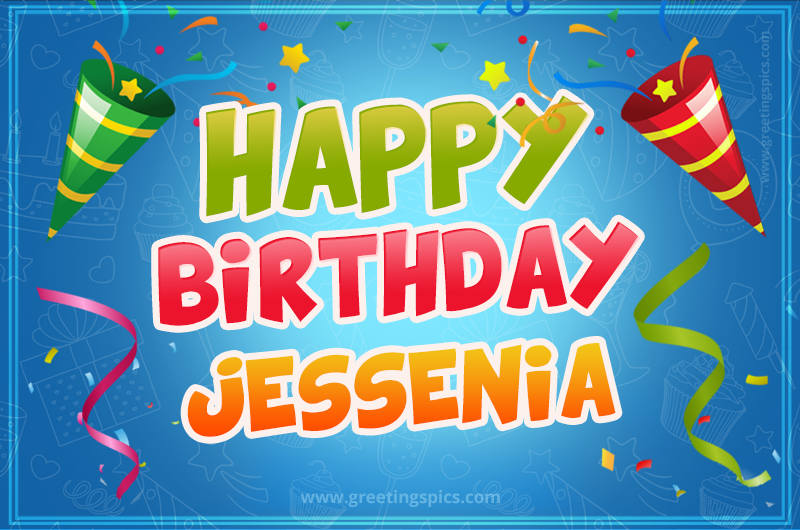 Happy Birthday Jessenia picture with confetti and party poppers